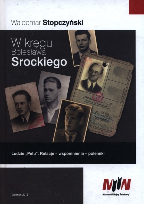 W kręgu Bolesława Srockiego