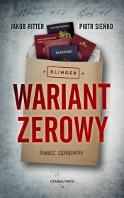 Wariant zerowy - Ritter Jakub, Sieńko Piotr