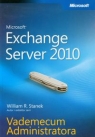 Microsoft Exchange Server 2010 Vademecum Administratora