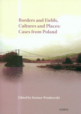 Borders and Fields - Wojakowski Dariusz