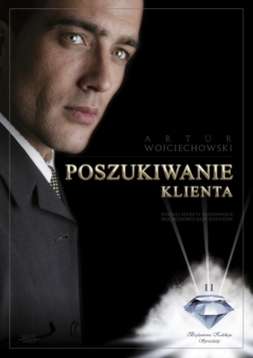 Poszukiwanie klienta - Wojciechowski Artur