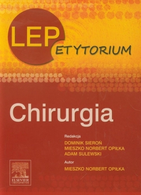 LEPetytorium Chirurgia - Opiłka Mieszko Norbert