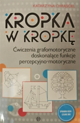 Kropka w kropkę - Katarzyna Chrąściel