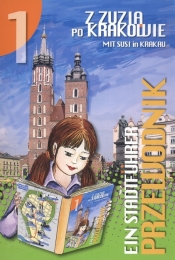Z Zuzią po Krakowie mit Susi in Krakau