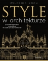 Style w architekturze Wilfried Koch