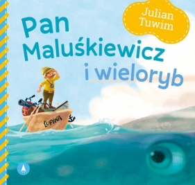 Pan Maluśkiewicz i wieloryb - Julian Tuwim, Kazimierz Wasilewski