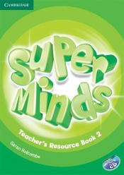 Super Minds 2 Teacher's Resource Book + CD - Garan Holcombe