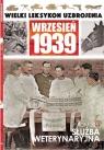 Wielki Leksykon Uzbrojenia Wrzesień 1939 Tom 205 Służba wtererynaryjna