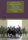Wielkopolska Brygada Kawalerii w kampanii 1939 r.