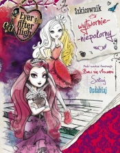 Ever After High Szkicownik wytwornie niepokorny - <br />