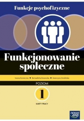 Funkcje psychofizyczne. Funkcjonowanie społ. KP 1 - Opracowanie zbiorowe