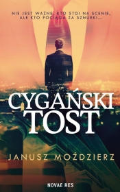 Cygański tost - Janusz Moździerz