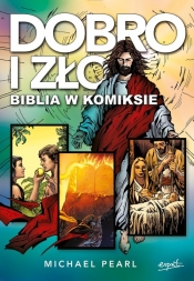 Dobro i zło Biblia w komiksie - Pearl Michael