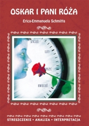 Oskar i pani Róża Erica-Emmanuela Schmitta - Danuta Anusiak