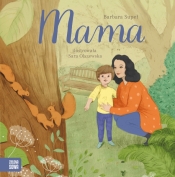 Rodzina. Mama - Supeł Barbara 