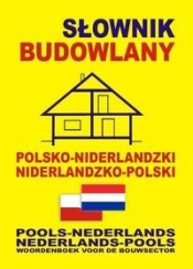 Słownik budowlany polsko-niderlandzki niderlandzko-polski