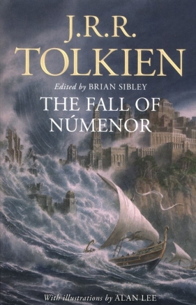 The Fall of Numenor - J.R.R. Tolkien