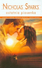 Ostatnia piosenka - Nicholas Sparks