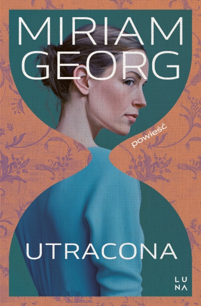 <img src='https://webimage.pl/pics/679/7/d9788368647679.jpg' style='height:440px' /> Utracona