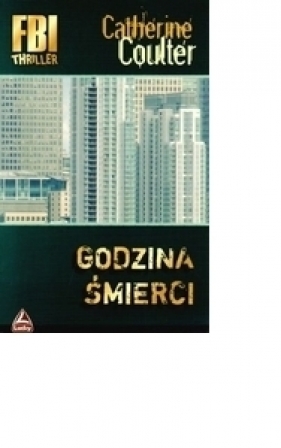 Godzina śmierci - Coulter Catherine
