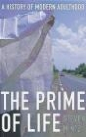 The Prime of Life Steven Mintz