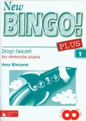 New Bingo! Plus 1 Zeszyt ćwiczeń bez elementów pisania