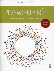 Przewlekły ból Terapia poznawczo-behawioralna