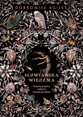 Słowiańska wiedźma - Dobromiła Agiles