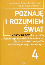 Poznaję i rozumiem świat - Agnieszka Borowska-Kociemba, Małgorzata Krukowska