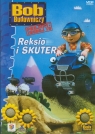 Bob Budowniczy Reksio i skuter