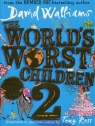 The world's worst children 2 David Walliams