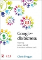 Google+ dla biznesu - Brogan Chris