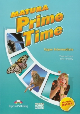 Matura Prime Time Upper Intermediate Workbook - Evans Virginia, Dooley Jenny