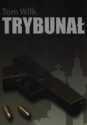 Trybunał - Wilk Tom