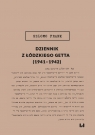 Dziennik z łódzkiego getta (1941-1942) Frank Szlomo