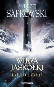 Wiedźmin Tom 6. Wieża jaskółki