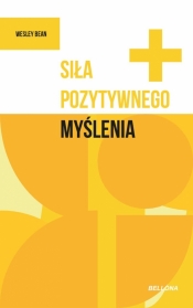 Siła pozytywnego myślenia - Wesley Bean