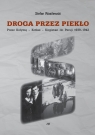 Droga przez piekło (Uszkodzona okładka) Z Wołynia przez Wasilewski Stefan