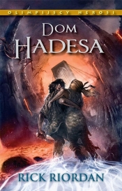 Dom Hadesa - Rick Riordan