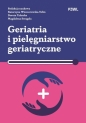 Geriatria i pielęgniarstwo geriatryczne - Katarzyna Wieczorowska-Tobis .