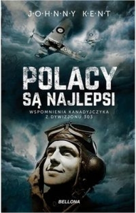 Polacy są najlepsi - John Kent