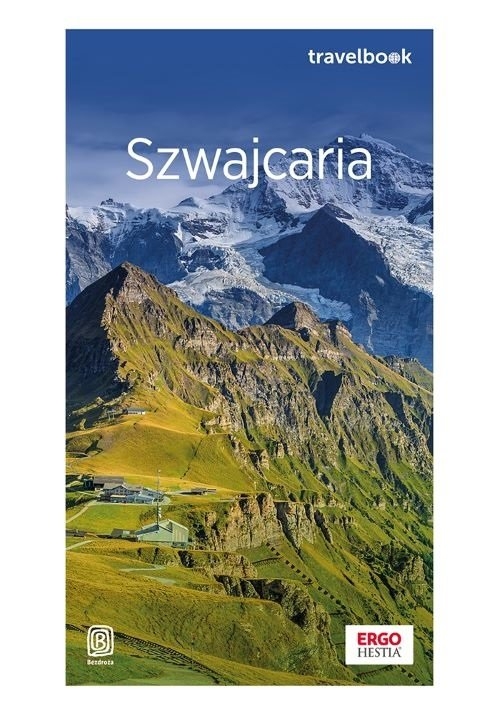 Szwajcaria oraz Liechtenstein - Travelbook
