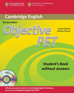 Objective PET Student's Book without Answers + CD - Hashemi Louise, Thomas Barbara 