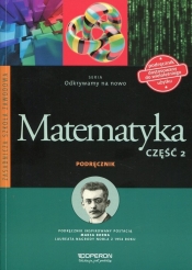 Odkrywamy na nowo Matematyka Podręcznik Część 2