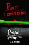 Pamiętniki wampirów. Powrót o zmierzchu.  Smith L.J