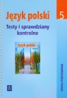 Jutro pójdę w świat 5 Testy i sprawdziany kontrolne Szkoła podstawowa Surdej Andrzej