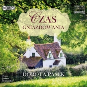 Czas Gniazdowania - Dorota Pasek
