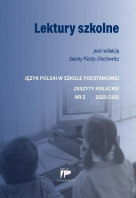 Lektury szkolne JPSP 2 2020/2021 - Joanna Piasta-Siechowicz