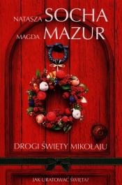 Drogi Święty Mikołaju - Magda Mazur