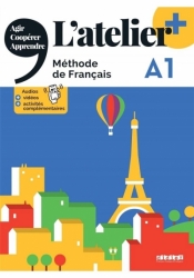 Atelier plus A1 podręcznik + wersja cyfrowa + app - Praca zbiorowa